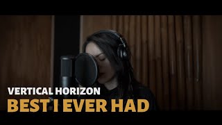 Best I Ever Had  Vertical Horizon Cover [upl. by Nepil]