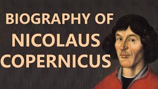 Biography of Nicolaus Copernicus Know all about Heliocentrism astronomical model [upl. by Cindi]