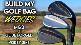 The Best Wedges In Golf Build My Bag  Titleist Vokey SM8 vs Ping Glide Forged vs TaylorMade MG2 [upl. by Elka231]