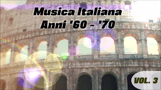 Musica italiana anni 60  70 volume 3 le belle canzoni italiane [upl. by Nichy]