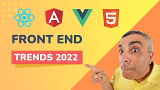 Latest front end development trends  Trending front end technologies in 2022 [upl. by Yelir]