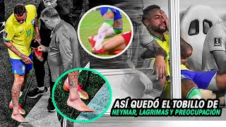 Así QUEDÓ el TOBILLO de NEYMAR LAGRIMAS de NEY tras ser SUSTITUIDO PREOCUPACIÓN en BRASIL [upl. by Alba]