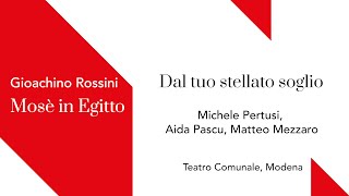 Rossini Mosè in Egitto Dal tuo stellato soglio  EXCERPT [upl. by Yzzo]