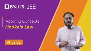 Applying Concepts Hookes law  Physics  JEE [upl. by Haziza]