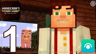 Minecraft Story Mode  Gameplay Walkthrough Part 1  Episode 1 iOS Android [upl. by Atinal]