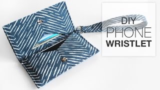 Easy DIY Phone Wristlet Sewing Tutorial  Free Pattern [upl. by Roderick]