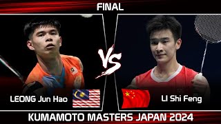 FINAL  LEONG Jun Hao MAS vs LI Shi Feng CHN  Kumamoto Masters Japan 2024 Badminton [upl. by Aitercal434]