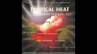 02 Kirki Nadin amp Nanad More  Radjesh Jagroep  The Juniors Suriname  Tropical Heat 1 [upl. by Thomson]