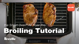 the Smart Oven® Air Fryer Pro  How to master the Broil function  Breville [upl. by Tarrsus703]