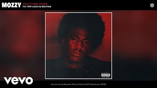 Mozzy ft YFN Lucci Kolyon  Stay Over There Official Audio [upl. by Alletnahs]