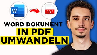 Word Dokument in PDF Umwandeln 2024  Komplette Anleitung [upl. by Crofton]