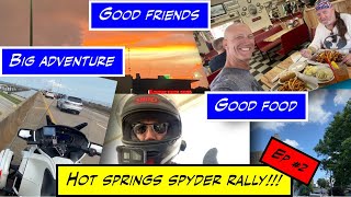 Hot Springs Spyder Rally  Episode 2 [upl. by Nivle]