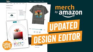 Merch by Amazons Newest Design Editor  See What All The New Changes Are  A Step by Step Tutorial [upl. by Anit]