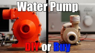 Water Pump  DIY or Buy [upl. by Letisha36]