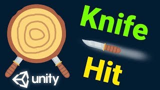 Make a Knife Hit Replica in Unity 1  2 [upl. by Ricca232]