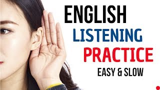 English Listening Practice  English Conversation  Slow and Easy English Lesson [upl. by Gaige191]