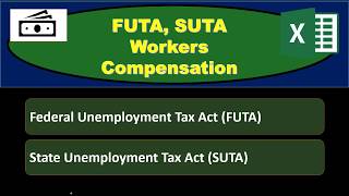 FUTA SUTA Workers Compensation  Financial Accounting [upl. by Aiza]