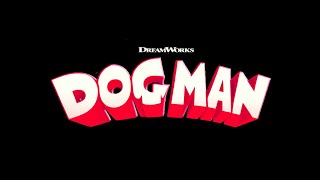 Dog Man 2025  Title Announcement  DreamWorks Animation  Fanmade [upl. by Farleigh]