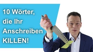 Bewerbungsschreiben Diese 10 Wörter KILLEN deinen Erfolg nie in die Bewerbung schreiben [upl. by Akiaki81]