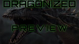 CANCELLED EAS Scenario  Dragonized Preview [upl. by Euqimod]