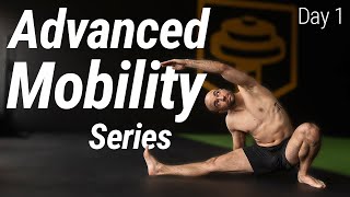 Day 1 Advanced Mobility Workout Series  Strength amp Mobility [upl. by Kier]