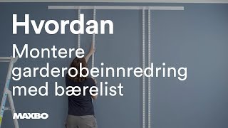 Montere garderobeinnredning med bærelist [upl. by Lhary]