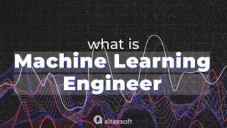 What is a Machine Learning Engineer [upl. by Dickerson]