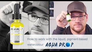 How to work with the liquid pigmentbased watercolour AQUA DROP [upl. by Leeann]