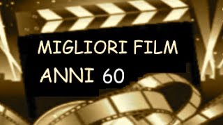 Lista dei migliori film anni 60 [upl. by Edlin]