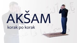 Kako se klanja akšam namaz│Korak po korak [upl. by Ojeibbob]