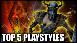 Skyrim  Top 5 Playstyles [upl. by Aimej]