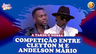 Competição entre Cleyton M e Anderson Mário  A Tarde é Nossa  TV ZIMBO [upl. by Nob]