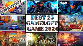 Unleash the fun Top 25 best Gameloft Games for android 2024  50 best Gameloft Games [upl. by Courtund]