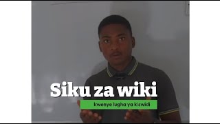 Kiswidi Siku za wiki [upl. by Eivi962]