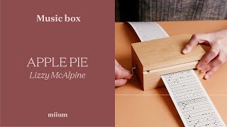 Apple Pie  Lizzy McAlpine  Music Box [upl. by Arannahs273]