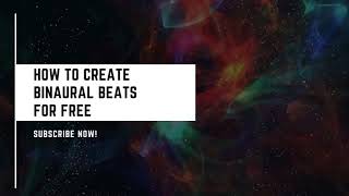 How To Create Binaural Beats For Free Using Audacity [upl. by Hpsoj577]