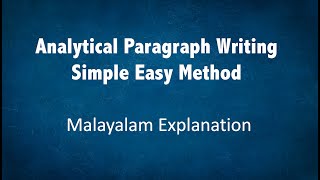 Analytical Paragraph WritingEnglishMalayalam explanation [upl. by Imarej503]