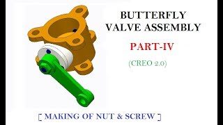 BUTTERFLY VALVE ASSEMBLY PARTIV ELLIPTICAL PLATENUT SCREW  IN CREO 20 [upl. by Bael55]