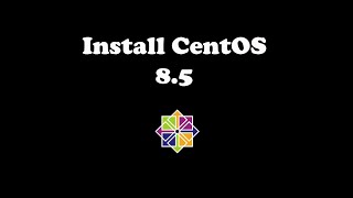 Install CentOS 85 [upl. by Oriana]