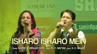 Isharo Isharo Mein  Samir amp Dipalee Date  Live Performance in Mumbai [upl. by Benioff324]