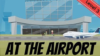 At The Airport English Vocabulary [upl. by Wandis]