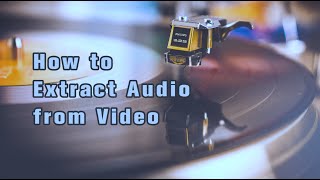 How to Extract Audio from Video  MiniTool MovieMaker [upl. by Paulo138]