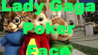 Lady Gaga  Poker Face  lyrics  mixed chipmunks [upl. by Ietta637]