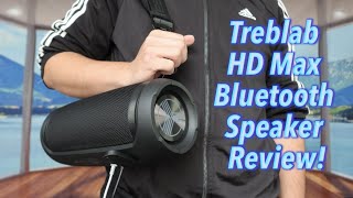 Treblab HD Max 50W Speaker Review [upl. by Asiole]