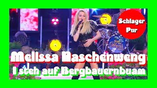 Melissa Naschenweng  I steh auf Bergbauernbuam Wenn die Musi spielt 18062022 [upl. by Junko]