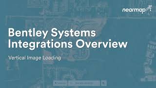 Bentley Systems — Loading Nearmap Vertical Imagery [upl. by Quinta687]