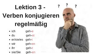 Deutschkurs A11 Lektion 3 Verben konjugieren regelmäßig [upl. by Ynnohj991]