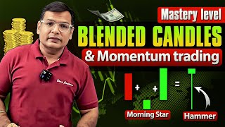 Double Your Trading Success with Blended Candles amp Momentum Trading  Candlestick Mastery  II [upl. by Enilraep923]