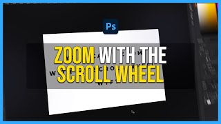 ZOOM WITH A SCROLL WHEEL IN PHOTOSHOP  Photoshop Tutorial [upl. by Conrad]