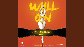 Wull On Jillionaire Remix [upl. by Sonaj447]